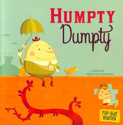 Cover for Harbo, Christopher (Acquisitions Editor) · Humpty Dumpty Flip-Side Rhymes - Flip-Side Nursery Rhymes (Paperback Book) (2019)