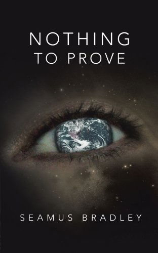 Cover for Seamus Bradley · Nothing to Prove (Paperback Book) (2012)