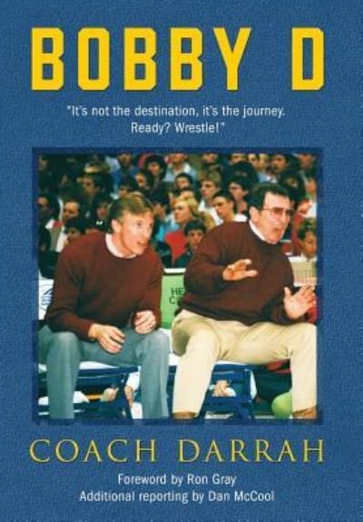 Cover for Coach Darrah · Bobby D (Hardcover bog) (2017)
