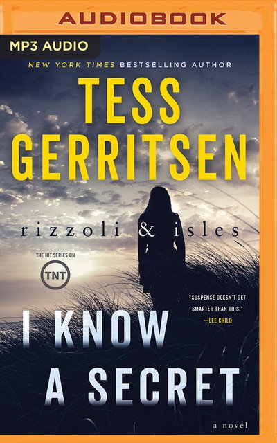 Cover for Tess Gerritsen · I Know a Secret (MP3-CD) (2017)
