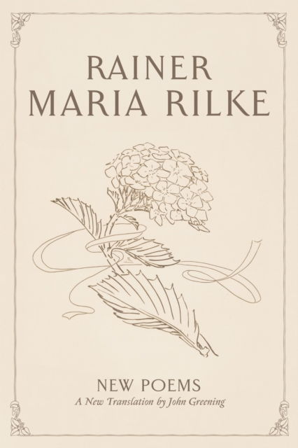 Cover for Rainer Maria Rilke · New Poems (Paperback Book) (2025)