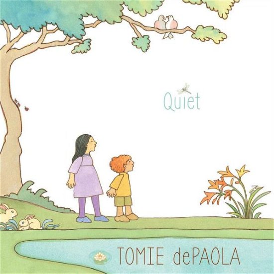 Cover for Tomie dePaola · Quiet (Book) [First edition. edition] (2018)