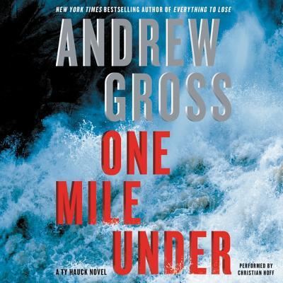 Cover for Andrew Gross · One Mile Under (CD) (2015)