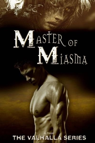 Cover for Poppet · Master of Miasma (Paperback Book) (2013)