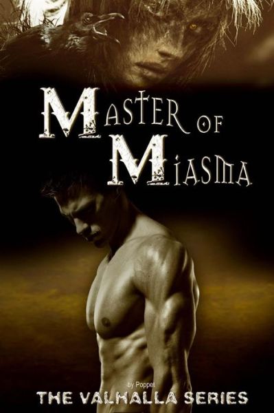 Cover for Poppet · Master of Miasma (Paperback Book) (2013)