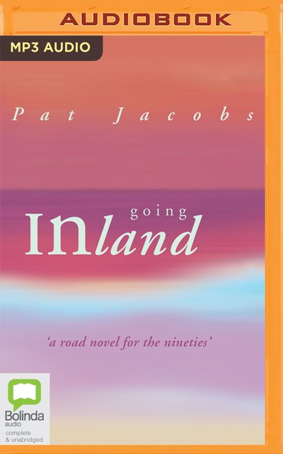 Cover for Pat Jacobs · Going Inland (Lydbok (CD)) (2019)