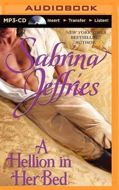 Cover for Sabrina Jeffries · A Hellion in Her Bed (MP3-CD) (2014)