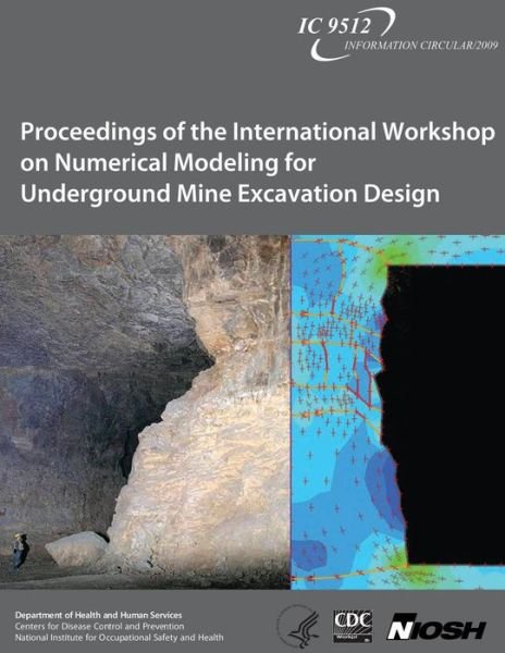 Cover for Department of Health and Human Services · Proceedings of the International Workshop on Numerical Modeling for Underground Mine Excavation Design (Paperback Bog) (2013)