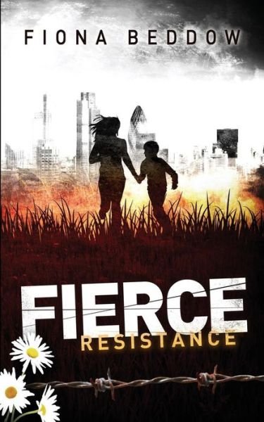 Cover for Fiona Beddow · Fierce Resistance (Paperback Book) (2013)