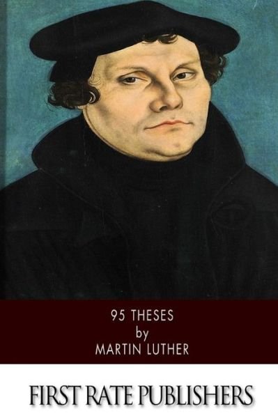 Cover for Martin Luther · 95 Theses (Paperback Book) (2014)