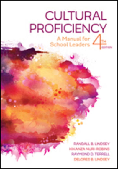 Cover for Randall B. Lindsey · Cultural Proficiency: A Manual for School Leaders (Paperback Book) [4 Revised edition] (2018)