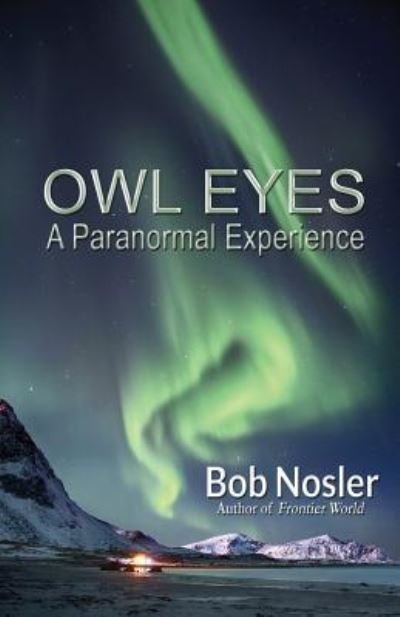 Cover for Bob Nosler · Owl Eyes (Pocketbok) (2018)