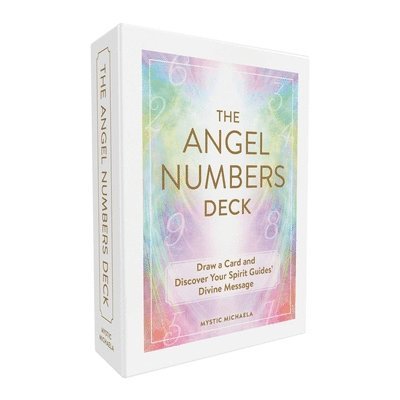 Cover for Mystic Michaela · The Angel Numbers Deck: Draw a Card and Discover Your Spirit Guides' Divine Message (Flashkort) (2025)