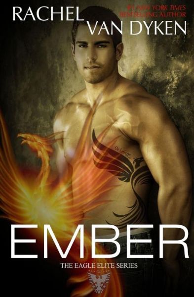 Cover for Rachel Van Dyken · Ember (Paperback Book) (2015)