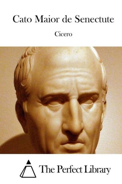 Cover for Cicero · Cato Maior De Senectute (Paperback Bog) (2015)
