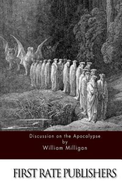 Cover for William Milligan · Discussions on the Apocalypse (Paperback Book) (2015)