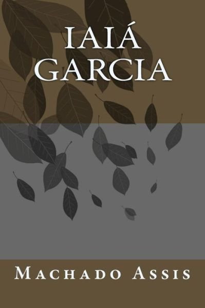 Cover for Machado De Assis · Iaia Garcia (Taschenbuch) (2015)