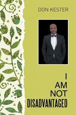 Cover for Don Kester · I Am Not Disadvantaged (Paperback Book) (2017)