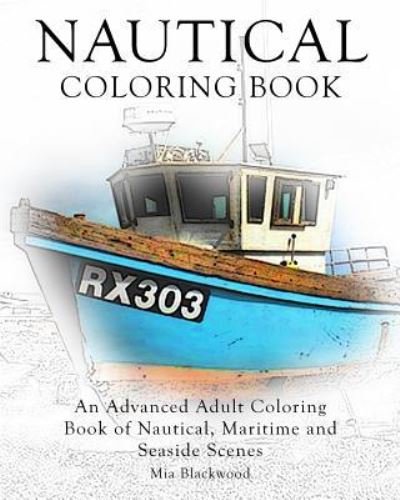 Cover for Mia Blackwood · Nautical Coloring Book (Paperback Book) (2015)