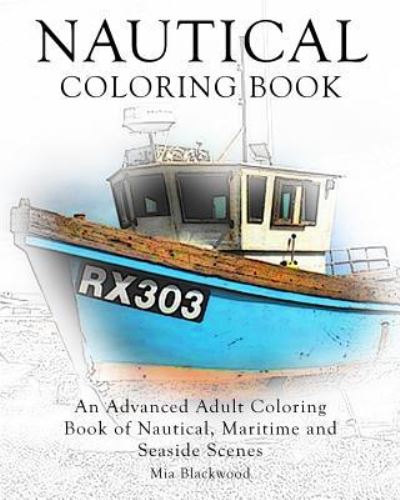 Cover for Mia Blackwood · Nautical Coloring Book (Paperback Book) (2015)