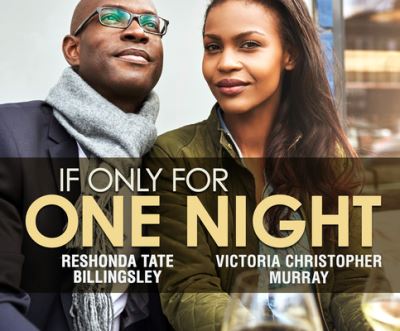 If Only For One Night - ReShonda Tate Billingsley - Música - Dreamscape Media - 9781520080543 - 2018