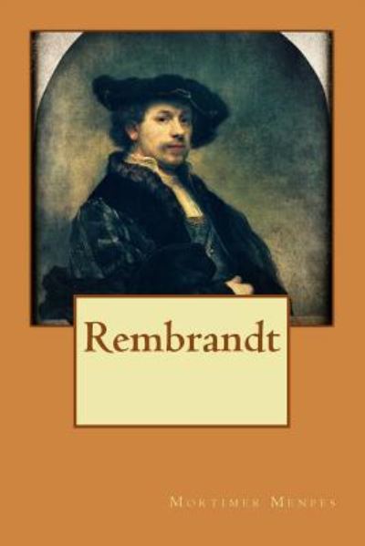 Cover for Mortimer Menpes · Rembrandt (Paperback Book) (2016)