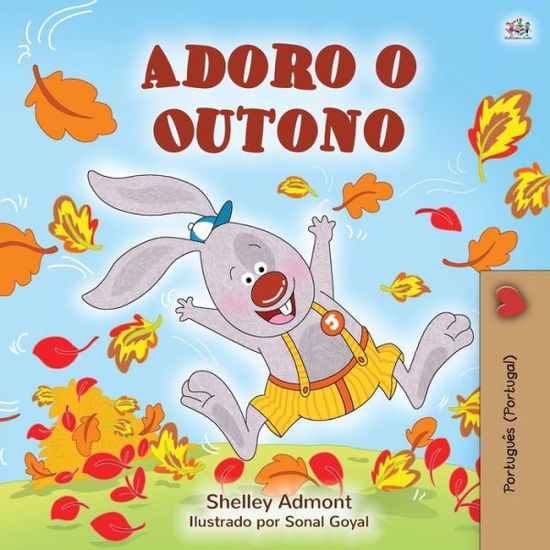 I Love Autumn Portuguese - Portugal - Shelley Admont - Bücher - Kidkiddos Books - 9781525928543 - 8. Mai 2020