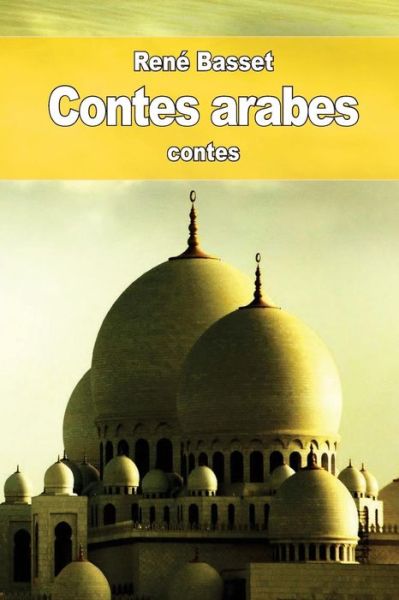 Cover for Rene Basset · Contes arabes (Paperback Book) (2016)