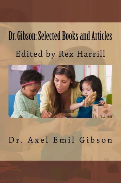 Cover for Axel Emil Gibson · Dr. Gibson (Paperback Book) (2016)