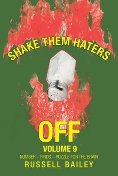 Cover for Russell Bailey · Shake Them Haters off Volume 9 (Buch) (2020)