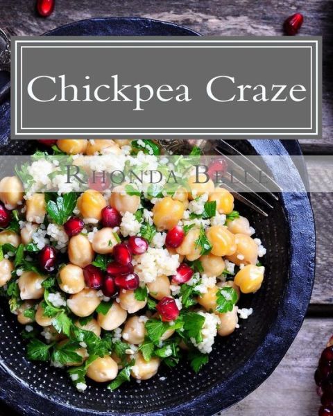 Cover for Rhonda Belle · Chickpea Craze (Paperback Book) (2016)