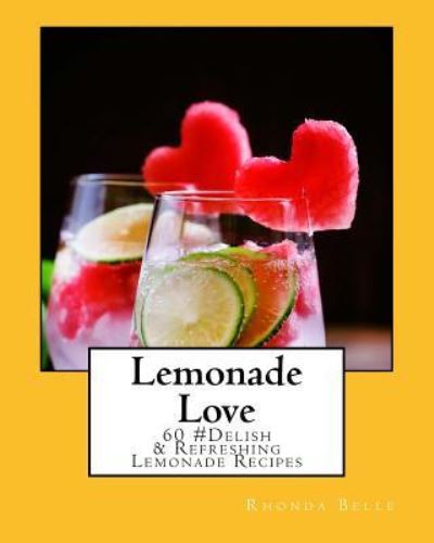 Cover for Rhonda Belle · Lemonade Love (Paperback Book) (2016)