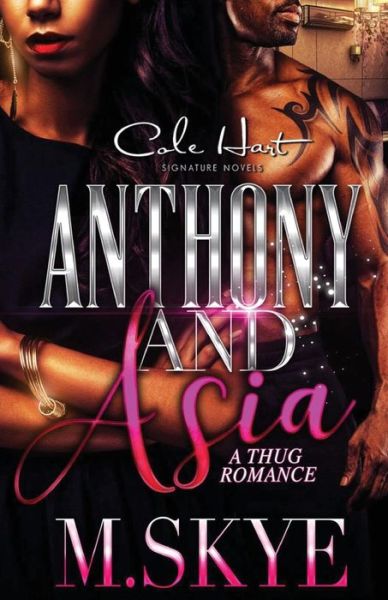 Cover for M Skye · Anthony and Asia (Paperback Book) (2016)