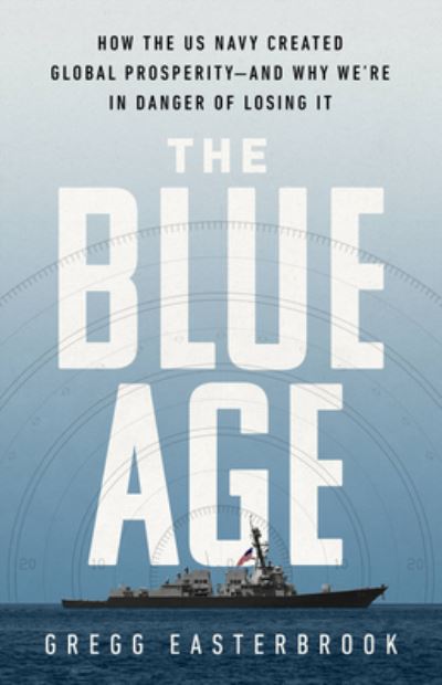 Cover for Gregg Easterbrook · Blue Age (Book) (2021)