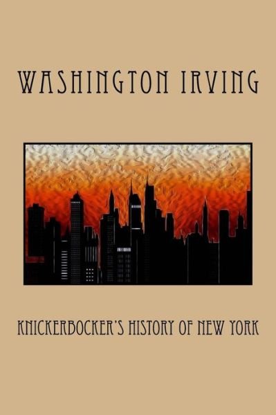 Cover for Washington Irving · Knickerbocker's History of New York (Bok) (2017)