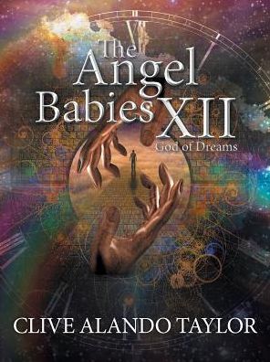 Cover for Clive Alando Taylor · The Angel Babies XII (Paperback Book) (2018)