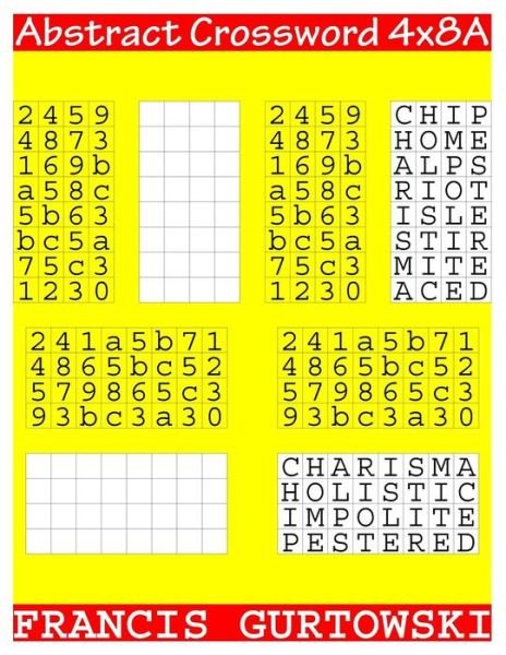 Cover for MR Francis Gurtowski · Abstract Crossword 4x8a (Paperback Book) (2017)