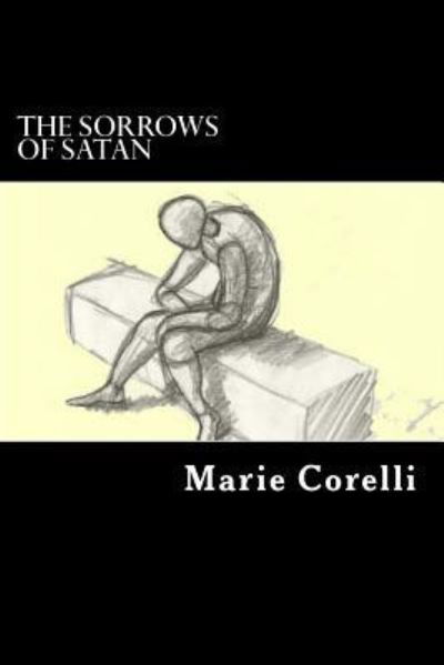 Cover for Marie Corelli · The Sorrows Of Satan (Paperback Bog) (2017)