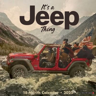 It's a Jeep Thing 2025 12 X 12 Wall Calendar -  - Merchandise - Willow Creek Press Calendars - 9781549241543 - September 10, 2024