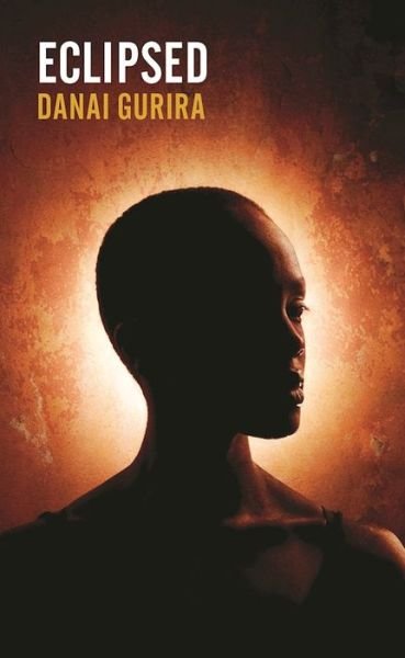 Cover for Danai Gurira · Eclipsed (Book) [Revised Tcg edition] (2017)