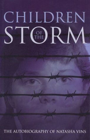 Cover for Natasha Vins · Children of the Storm: the Autobiography of Natasha Vins (Paperback Book) (2003)