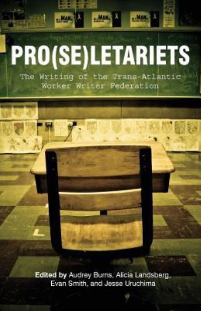 Cover for Proletariets : The Writing of the Trans-Atlantic Worker Writer Federation (Paperback Book) (2017)