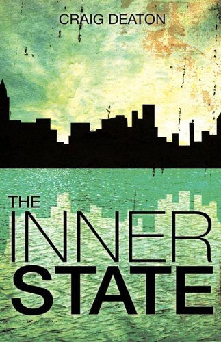 Cover for Craig Deaton · The Inner State (Hardcover Book) (2009)