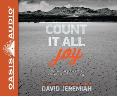 Cover for Dr. David Jeremiah · Count It All Joy Discover a Happiness That Circumstances Cannot Change (CD) (2016)
