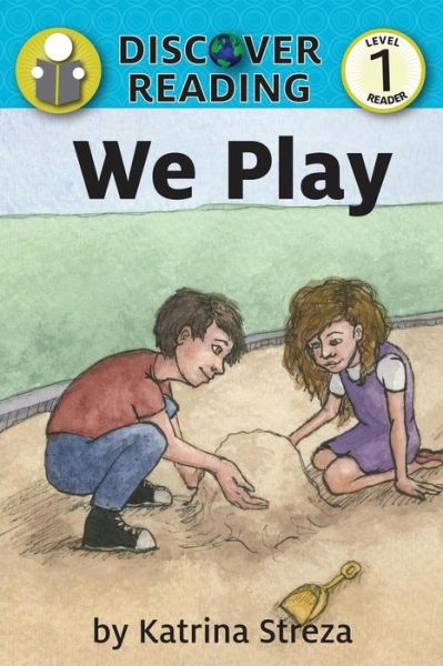 Cover for Katrina Streza · We Play (Paperback Book) (2014)