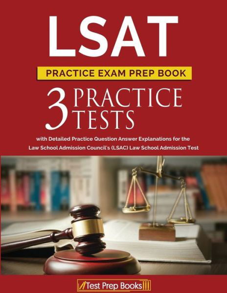 LSAT Practice Exam Prep Book - Test Prep Books - Books - Test Prep Books - 9781628454543 - July 11, 2017