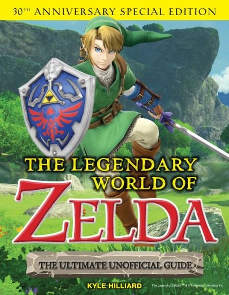Cover for Kyle Hilliard · Legendary World of Zelda (Paperback Book) (2017)