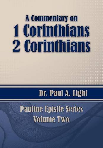 Cover for Paul A. Light · A Commentary on 1 &amp; 2 Corinthians (Paperback Book) (2014)