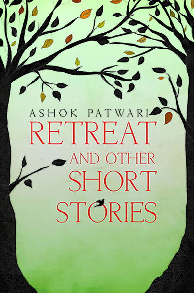 Cover for Ashok Patwari · Retreat (Paperback Book) (2019)