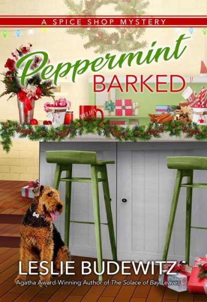 Cover for Leslie Budewitz · Peppermint Barked: A Spice Shop Mystery (Paperback Book) (2022)